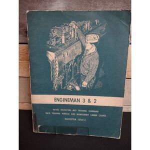 Engineman 3 & 2 Naval Education & Training 1979 NAVEDTRA 10541-C Paperback